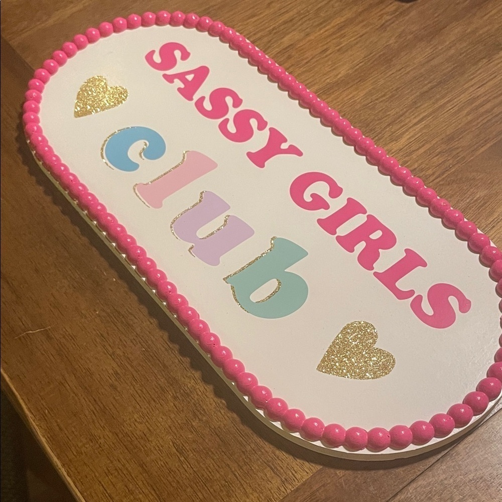 Sassy Girls Club Party Sign - Pink, Gold, Blue